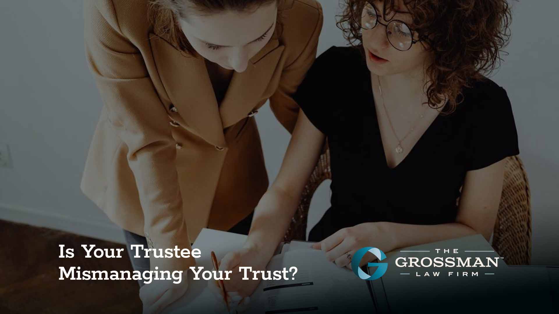 Is your trustee mismanaging your trust?